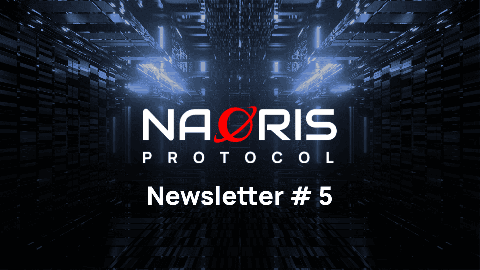 Naoris Protocol | Newsletter 05